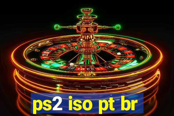 ps2 iso pt br